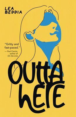 Coperta cărții 'Outta Here - Lea Beddia'