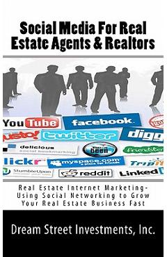 Coperta cărții 'Social Media For Real Estate Agents & Realtors: Real Estate Internet Marketing- Using Social Networking to Grow Your'