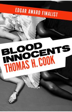 Coperta cărții 'Blood Innocents - Thomas H. Cook'