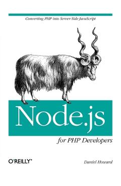 Coperta cărții 'Node.js for PHP Developers - Daniel Howard'