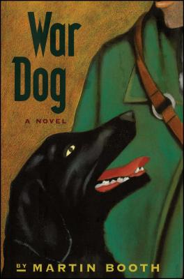War Dog - Martin Booth