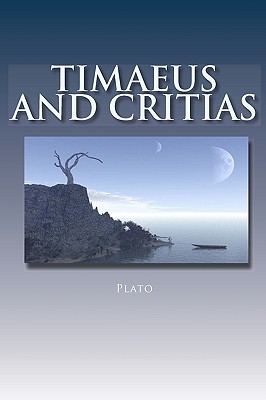 Timaeus and Critias - Plato 