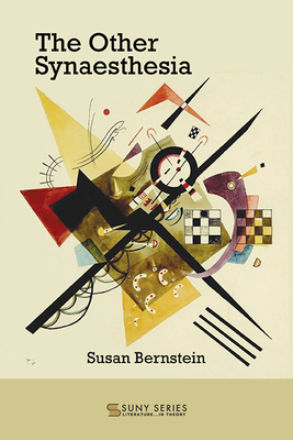 The Other Synaesthesia - Susan Bernstein