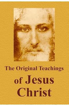 The Original Teachings Of Jesus Christ - Vladimir Antonov