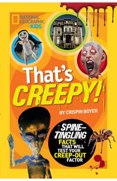 Coperta cărții 'That's Creepy - Crispin Boyer'