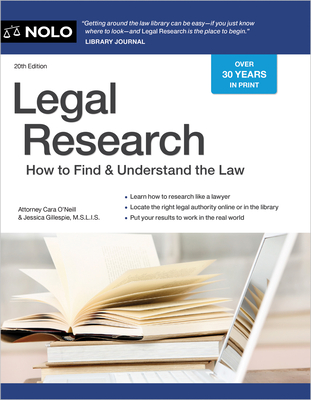 Legal Research: How to Find & Understand the Law - Editors Of Nolo