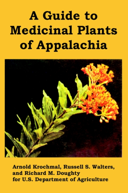 A Guide to Medicinal Plants of Appalachia - U. S. Department Of Agriculture