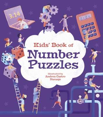 Kids' Book of Number Puzzles - Andrea Castro Naranjo