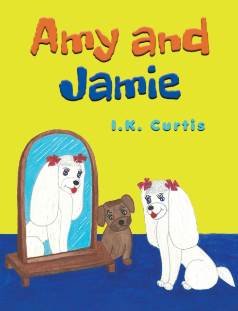 Amy and Jamie - I. K. Curtis