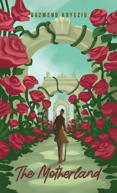 The Motherland - Gazmend Kryeziu
