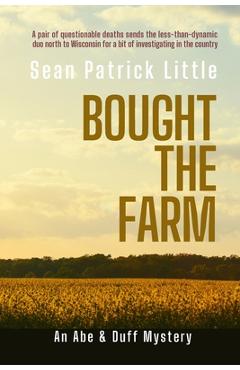 Poza produsului Bought the Farm - Sean Little
