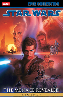 Star Wars Legends Epic Collection: The Menace Revealed Vol. 4 - Tim Truman