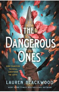 The Dangerous Ones - Lauren Blackwood