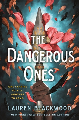 The Dangerous Ones - Lauren Blackwood