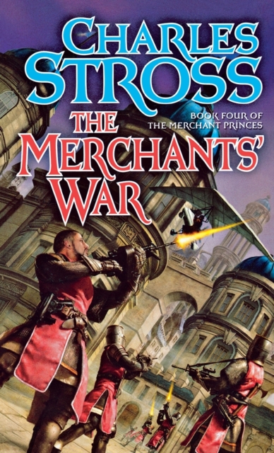 Merchants' War - Charles Stross