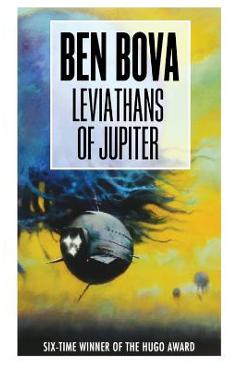 Poza produsului Leviathans of Jupiter - Ben Bova