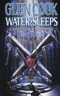 Water Sleeps - Glen Cook