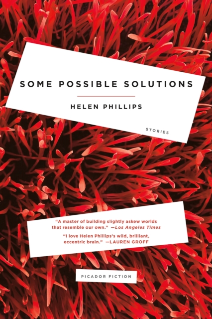 Some Possible Solutions - Helen Phillips