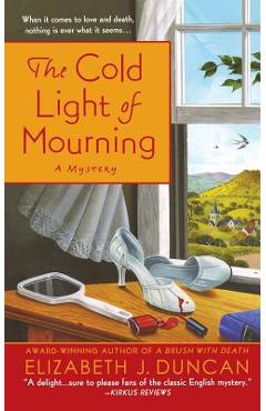 Poza produsului Cold Light of Mourning - Elizabeth J. Duncan
