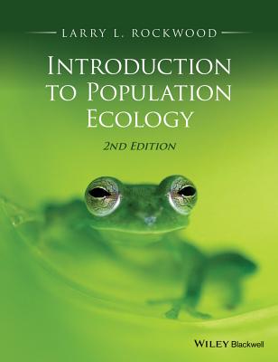 Introduction to Population Ecology - Larry L. Rockwood