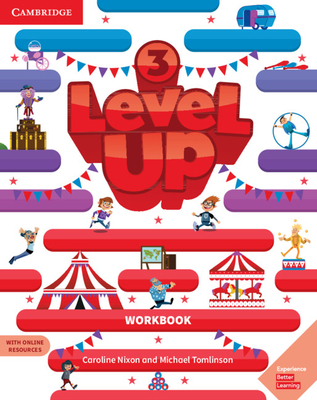 Level Up Level 3 Workbook with Online Resources and My Home Booklet - Caroline Nixon