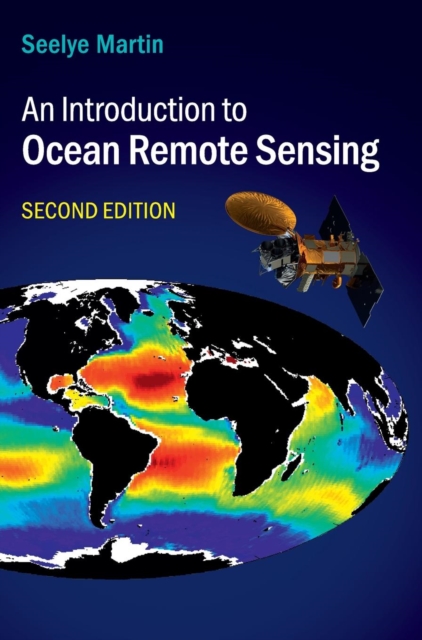 An Introduction to Ocean Remote Sensing - Seelye Martin