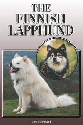 Coperta cărții 'The Finnish Lapphund: A Complete and Comprehensive Owners Guide To: Buying, Owning, Health, Grooming, Training,'