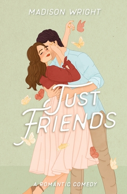 Coperta cărții 'Just Friends - Madison Wright'