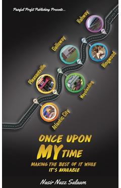 Coperta cărții 'Once Upon MY Time - Nasir Nazz Salaam'