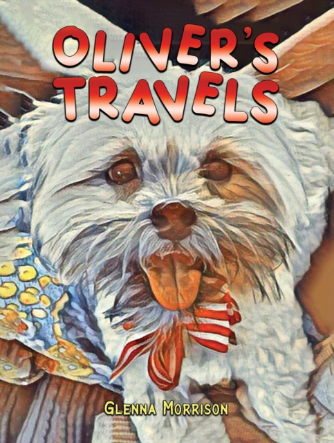 Oliver's Travels - Glenna Morrison