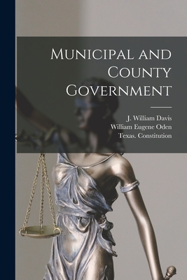 Municipal and County Government - J. William (james William) Davis