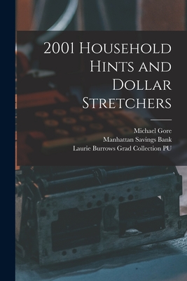 2001 Household Hints and Dollar Stretchers - Michael Gore