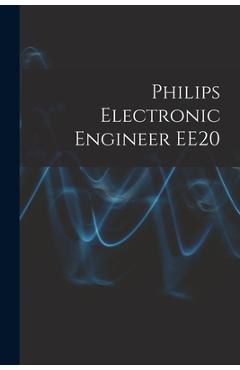 Poza produsului Philips Electronic Engineer EE20 - Anonymous