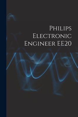 Philips Electronic Engineer EE20 - Anonymous