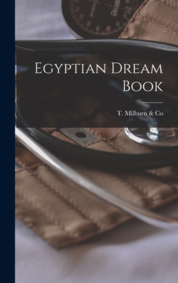 Egyptian Dream Book [microform] - T Milburn & Co