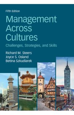 Poza produsului Management Across Cultures: Challenges, Strategies, and Skills - Richard M. Steers