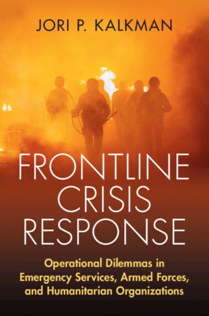 Frontline Crisis Response - Jori P. Kalkman