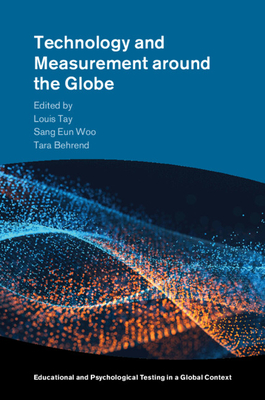 Technology and Measurement Around the Globe - Louis Tay