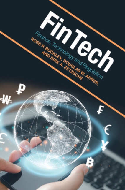 Fintech: Finance, Technology and Regulation - Ross P. Buckley