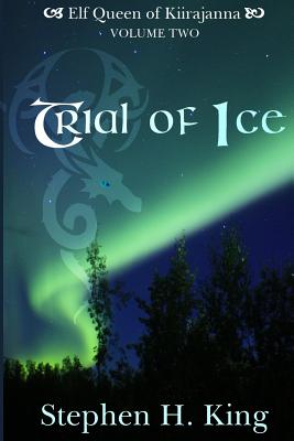 Coperta cărții 'Trial of Ice - Stephen H. King'
