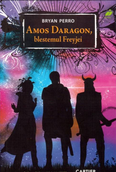 Amos Daragon, blestemul Freyjei - Bryan Perro