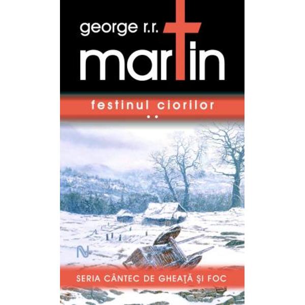 Festinul ciorilor I+II - George R.R. Martin