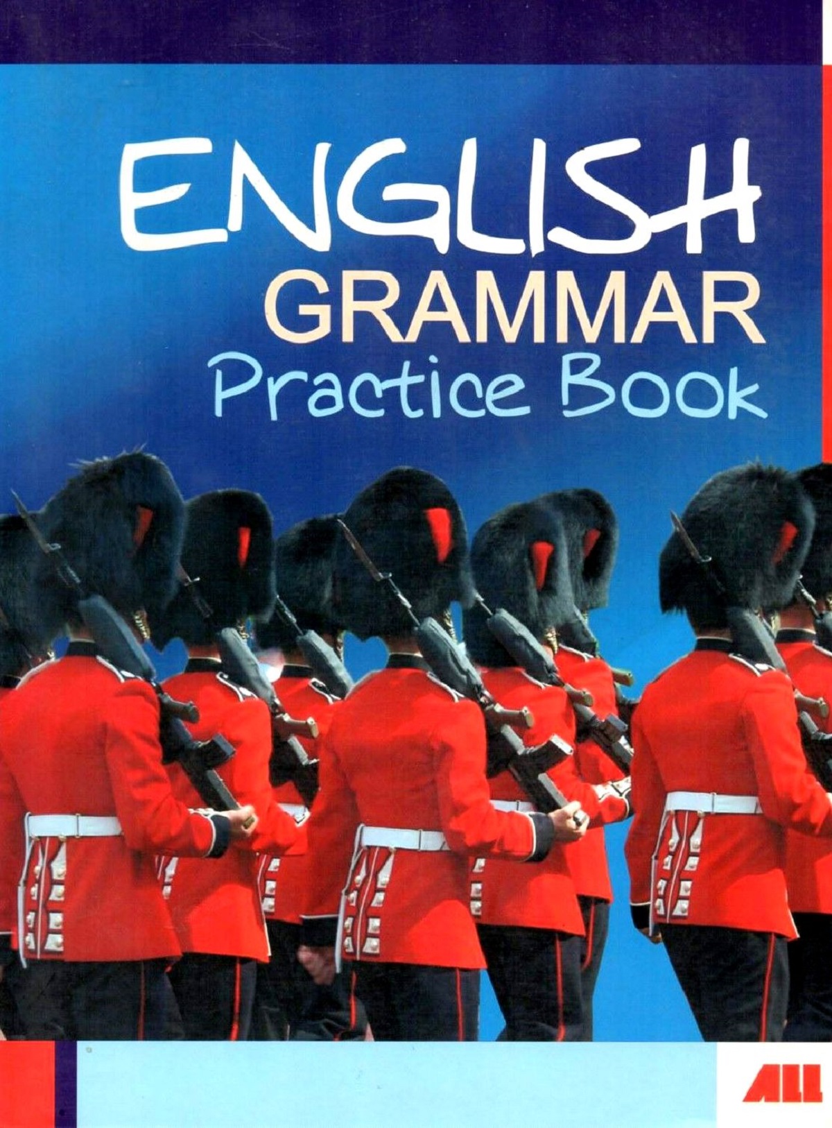 English grammar. Practice book - Jennifer Seidl, Hellmut Schwarz