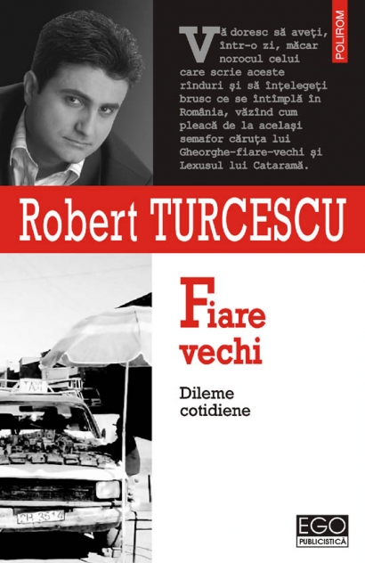 Coperta cărții 'Fiare vechi - Robert Turcescu'