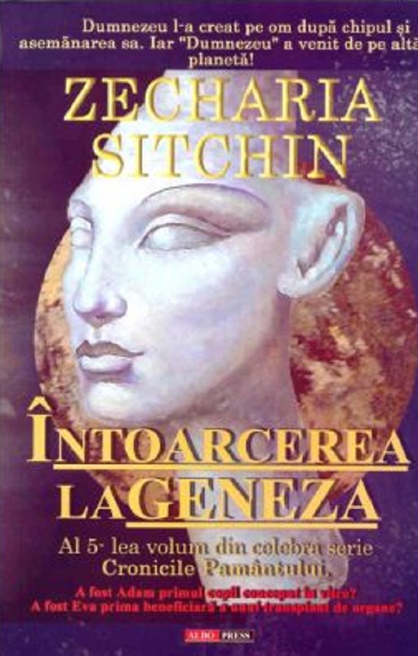 Intoarcerea la geneza - Zecharia Sitchin