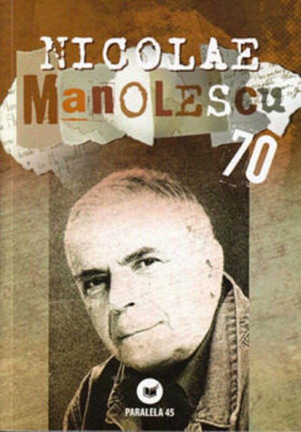 Nicolae Manolescu 70 - Ion Bogdan Lefter, Calin Vlasie