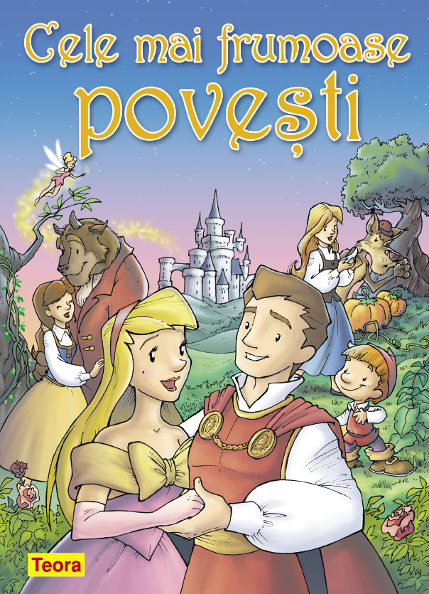 Coperta cărții 'Cele mai frumoase povesti'