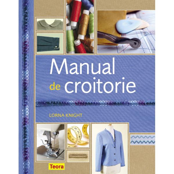 Manual De Croitorie - Lorna Knight
