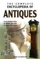 Coperta cărții 'The Complete Encyclopedia Of Antiques - Hidde Halbertsma'