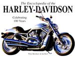 Coperta cărții 'The Encyclopedia Of The Harley-Davidson - Peter Henshaw'